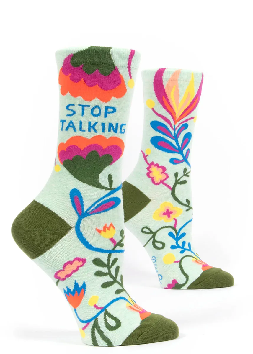 Stop Talking Crew Socks